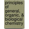 Principles Of General, Organic, & Biological Chemistry door Janice Gorzynski Smith