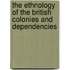 The Ethnology Of The British Colonies And Dependencies