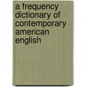 A Frequency Dictionary Of Contemporary American English door Mark Davies