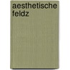 Aesthetische Feldz by Ludolf Wienbarg