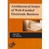 Architectural Issues of Web-Enabled Electronic Business