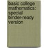 Basic College Mathematics: Special Binder-Ready Version