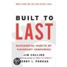 Built To Last: Successful Habits Of Visionary Companies door Jim Collins
