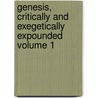 Genesis, Critically and Exegetically Expounded Volume 1 door August Dillmann