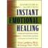 Instant Emotional Healing: Acupressure for the Emotions