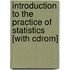 Introduction To The Practice Of Statistics [With Cdrom]