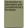 Introduction to Alternative and Complementary Therapies door Anne Strozier