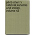 Jahrb Cher F R National Konomie Und Statisti, Volume 43
