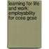 Learning For Life And Work: Employability For Ccea Gcse