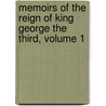 Memoirs of the Reign of King George the Third, Volume 1 door Horace Walpole