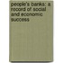 People's Banks: A Record Of Social And Economic Success