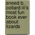 Sneed B. Collard Iii's Most Fun Book Ever About Lizards