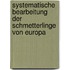 Systematische Bearbeitung Der Schmetterlinge Von Europa