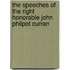 The Speeches Of The Right Honorable John Philpot Curran