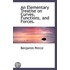 An Elementary Treatise On Curves, Functions, And Forces.