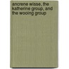Ancrene Wisse, the Katherine Group, and the Wooing Group door Bella Millett