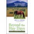 Beyond the Hay Days: Refreshingly Simple Horse Nutrition