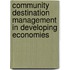 Community Destination Management In Developing Economies