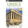 Dk Eyewitness Travel Guide: Greece Athens & The Mainland by Marc Dubin