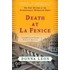 Death At La Fenice: A Commissario Guido Brunetti Mystery