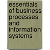 Essentials Of Business Processes And Information Systems door Simha Magal
