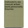 Instructor's Res Manual W/Test Bank-Personality Theories by Engler