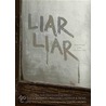 Liar Liar: Short Stories from Members of the Liar's Club door The Liar'S. Club