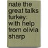 Nate the Great Talks Turkey: With Help from Olivia Sharp