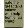 Nate the Great Talks Turkey: With Help from Olivia Sharp by Mitchell Sharmat