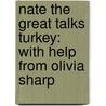 Nate the Great Talks Turkey: With Help from Olivia Sharp door Mitchell Sharmat