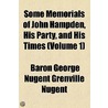 Some Memorials Of John Hampden, His Party, And His Times door Baron George Nugent Grenville Nugent