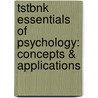 Tstbnk Essentials of Psychology: Concepts & Applications door Nevid