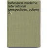 Behavioral Medicine: International Perspectives, Volume 2 by Glenn R. Caddy