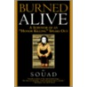 Burned Alive: A Survivor Of An "Honor Killing" Speaks Out door Souad