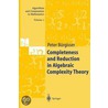 Completeness and Reduction in Algebraic Complexity Theory by Peter Bürgisser
