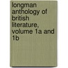 Longman Anthology of British Literature, Volume 1a and 1b door Kevin J. H. Dettmar