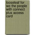 Looseleaf for We the People with Connect Plus Access Card