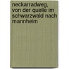 Neckarradweg, von der Quelle im Schwarzwald nach Mannheim by Bernhard Pollmann