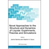 Novel Approaches to the Structure and Dynamics of Liquids by Vladimir A. Durov