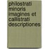 Philostrati Minoris Imagines Et Callistrati Descriptiones