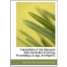 Transactions Of The Wisconsin State Horticultural Society by Wisconsin State Horticultural Society