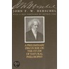 A Preliminary Discourse On The Study Of Natural Philosophy door John F. W. Herschel