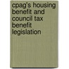 Cpag's Housing Benefit And Council Tax Benefit Legislation door Richard Poynter