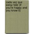Cada Vez Que Estoy Feliz (If You're Happy and You Know It)