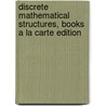 Discrete Mathematical Structures, Books a la Carte Edition door Robert Busby