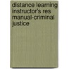 Distance Learning Instructor's Res Manual-Criminal Justice by Wadsworth