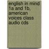 English In Mind 1A And 1B, American Voices Class Audio Cds door Jeff Stranks