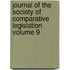 Journal of the Society of Comparative Legislation Volume 9