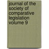 Journal of the Society of Comparative Legislation Volume 9 door Society of Comparative Legislation