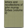 Letters And Recollections Of John Murray Forbes (Volume 2) door John Murray Forbes